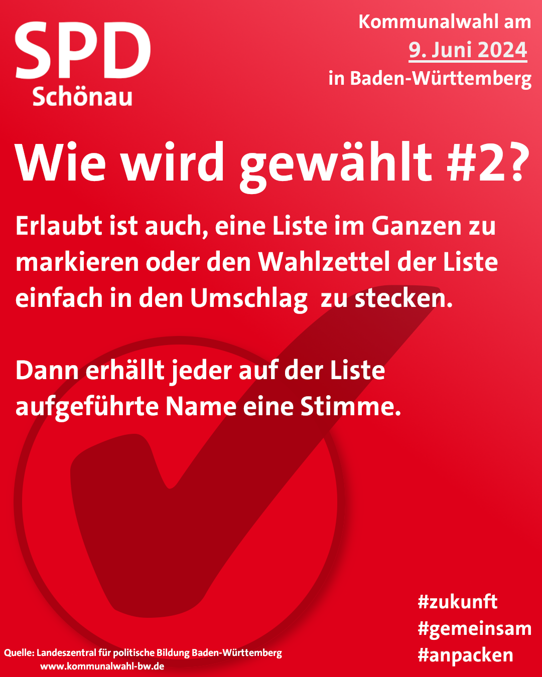 Rote Kachel mit Text: Wie wird gewählt #2? Erlaubt ist auch, eine Liste im Ganzen zu markieren oder den Wahlzettel der Liste einfach in den Umschlag zu stecken. Dann erhällt jeder auf der Liste aufgeführte Name eine Stimme.